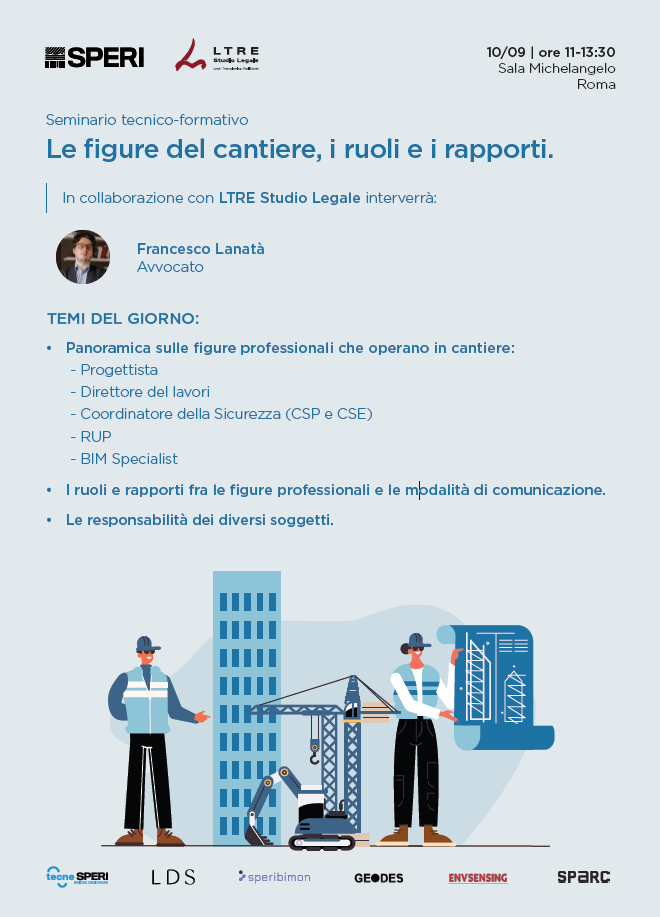 Le figure del cantiere, i ruoli e i rapporti.