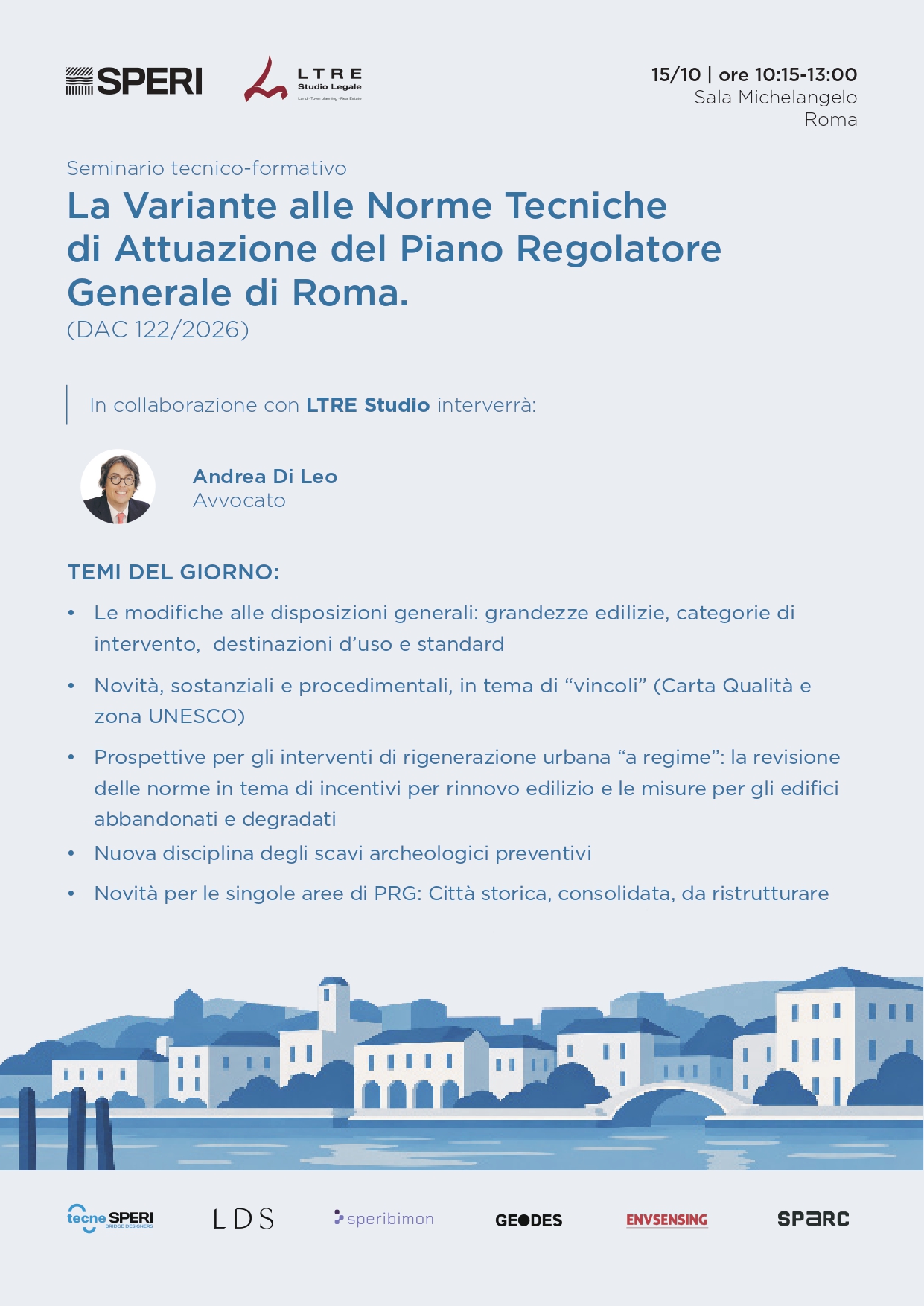 𝗟𝗮 𝗩𝗮𝗿𝗶𝗮𝗻𝘁𝗲 𝗮𝗹𝗹𝗲 𝗡𝗧𝗔 𝗱𝗲𝗹 𝗣𝗥𝗚 𝗱𝗶 𝗥𝗼𝗺𝗮 (𝗗𝗔𝗖 𝟭𝟮𝟮/𝟮𝟬𝟮𝟲): 𝗳𝗼𝗿𝗺𝗮𝘇𝗶𝗼𝗻𝗲 𝗶𝗻 𝗵𝗼𝘂𝘀𝗲 𝗰𝗼𝗻 𝗦𝗣𝗘𝗥𝗜